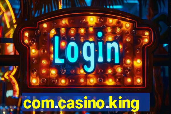 com.casino.king.br