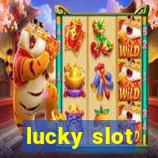 lucky slot