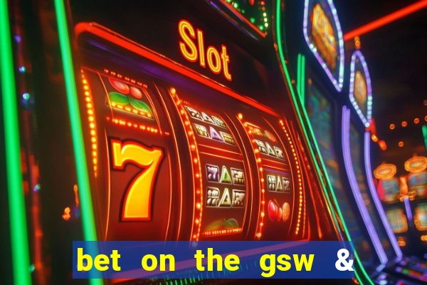 bet on the gsw & la lakers