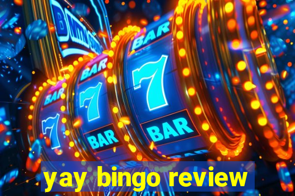 yay bingo review