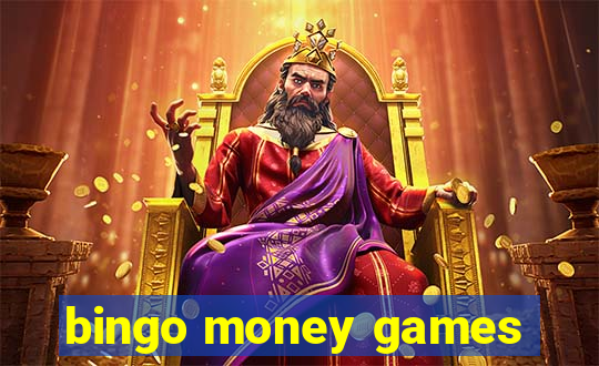 bingo money games