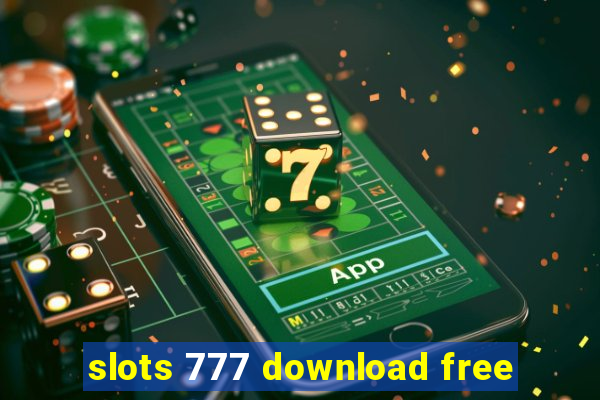 slots 777 download free