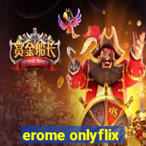 erome onlyflix