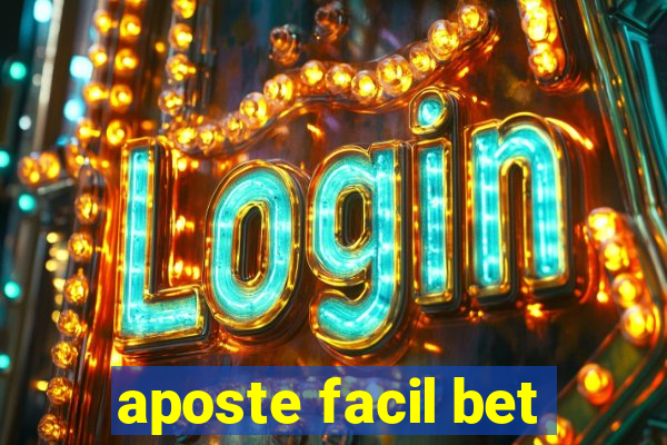 aposte facil bet