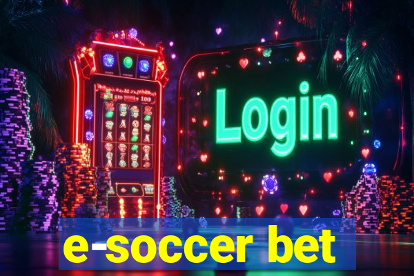 e-soccer bet