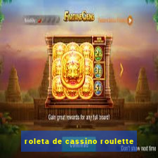 roleta de cassino roulette