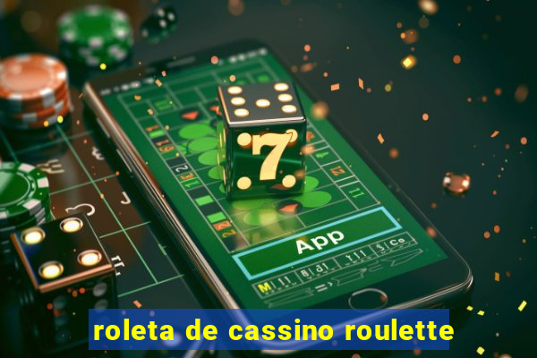 roleta de cassino roulette