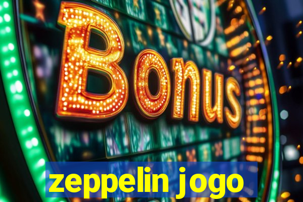 zeppelin jogo