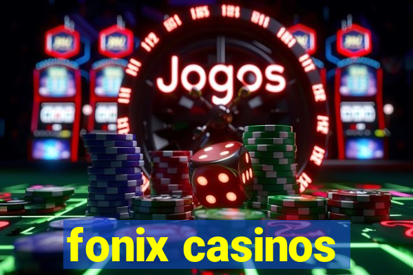 fonix casinos