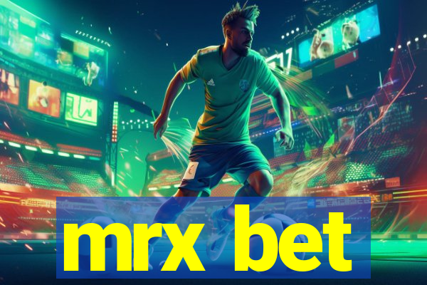 mrx bet