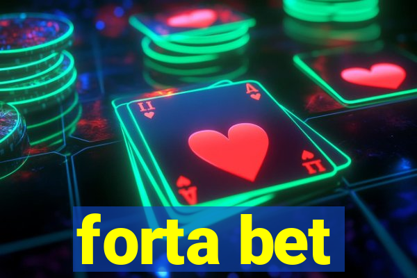 forta bet