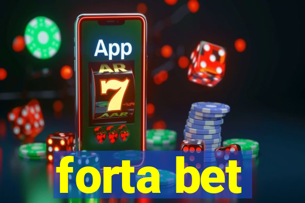 forta bet