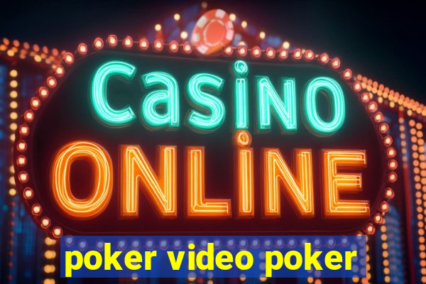 poker video poker