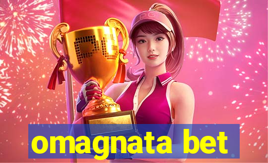 omagnata bet