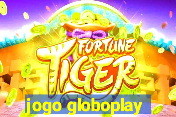 jogo globoplay