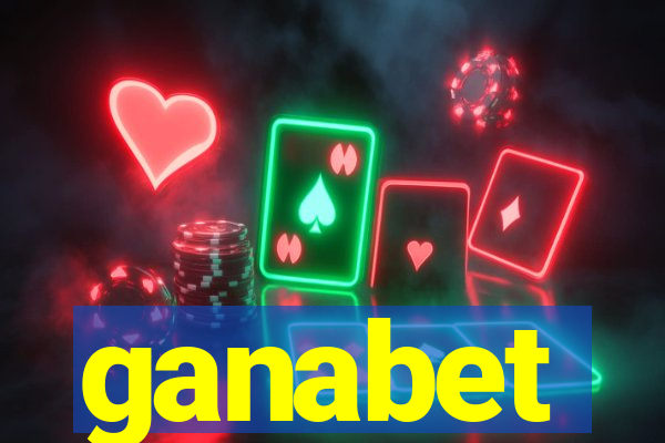 ganabet