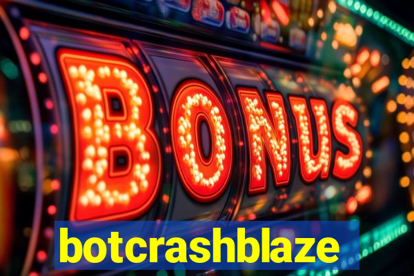 botcrashblaze