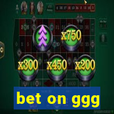 bet on ggg