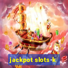 jackpot slots-k