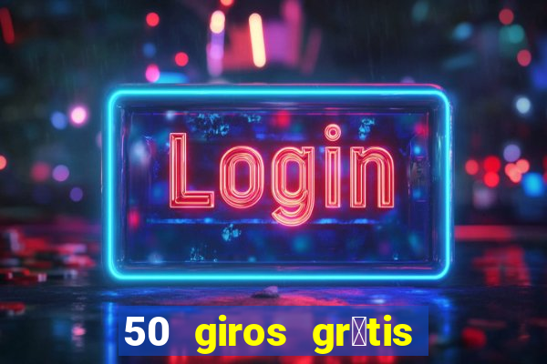 50 giros gr谩tis no cadastro