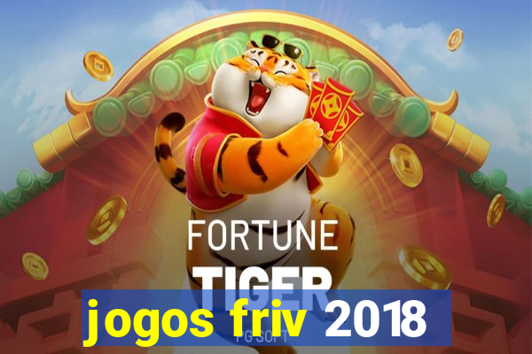 jogos friv 2018