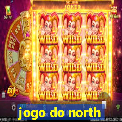 jogo do north