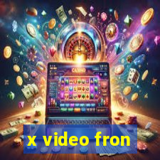 x video fron