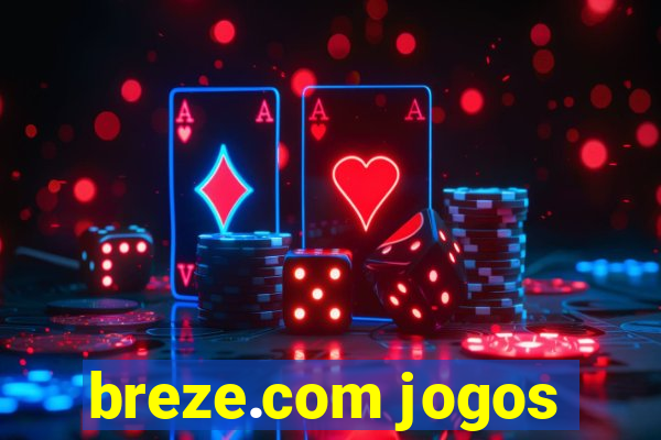 breze.com jogos