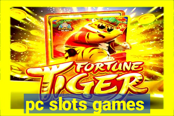 pc slots games