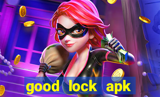 good lock apk android 13