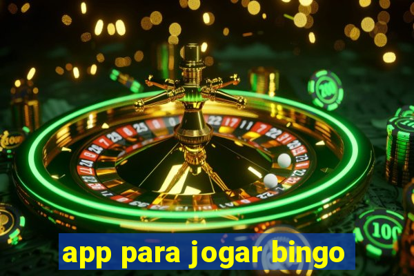 app para jogar bingo