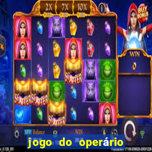 jogo do operário ao vivo