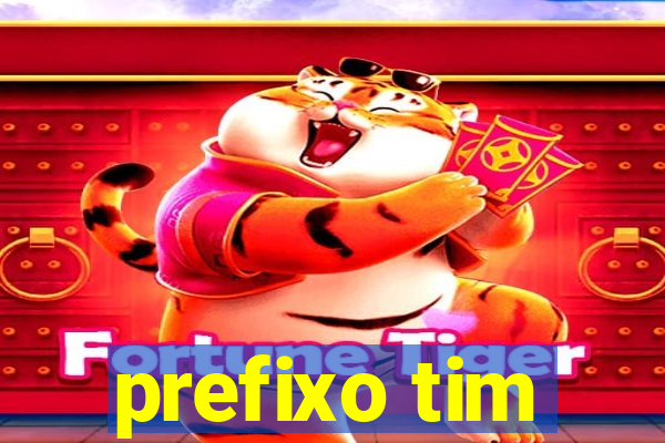 prefixo tim