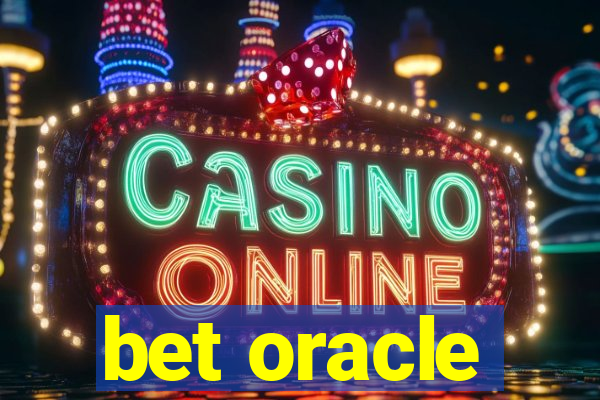 bet oracle