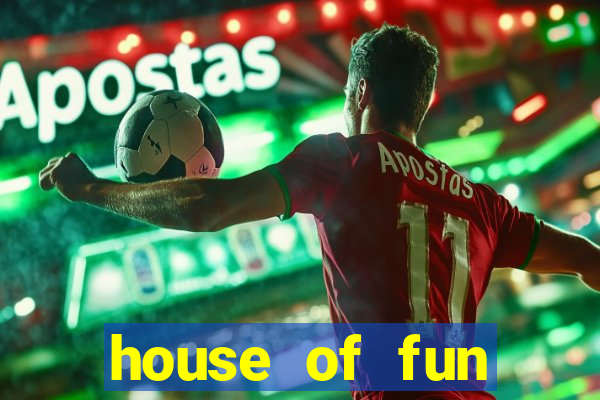 house of fun casino games