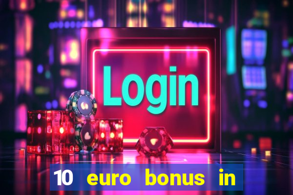 10 euro bonus in joy casino