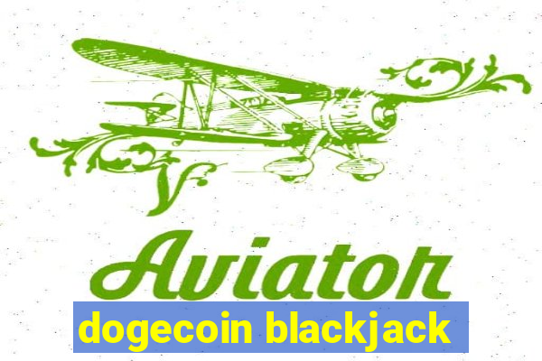 dogecoin blackjack