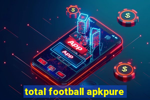 total football apkpure