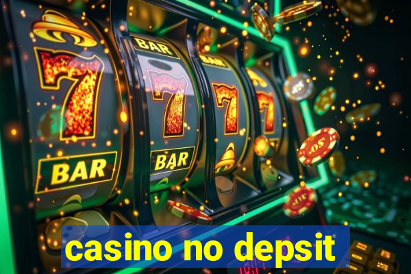 casino no depsit