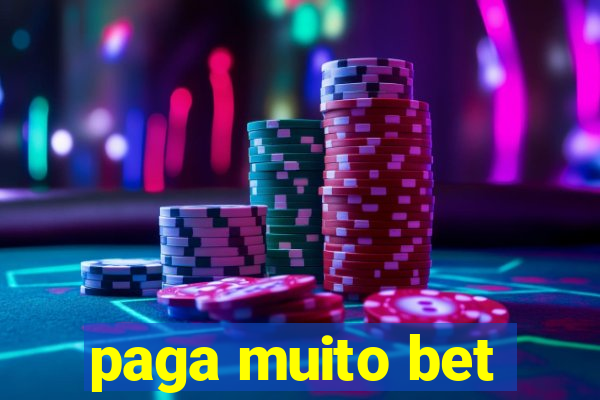 paga muito bet