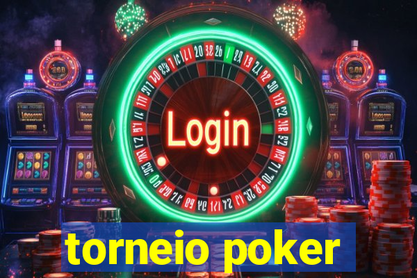 torneio poker