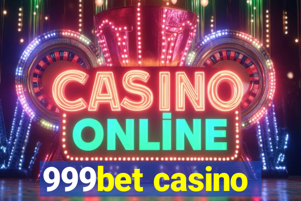 999bet casino