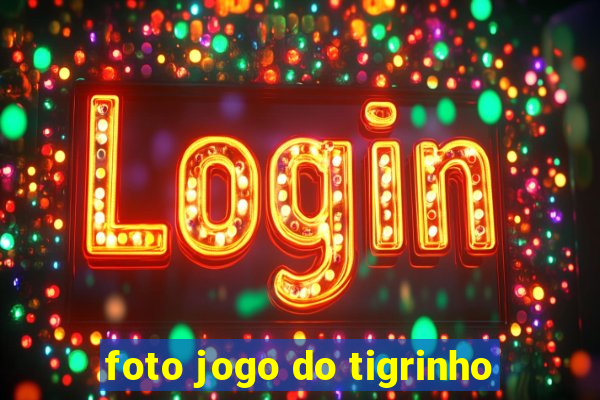 foto jogo do tigrinho