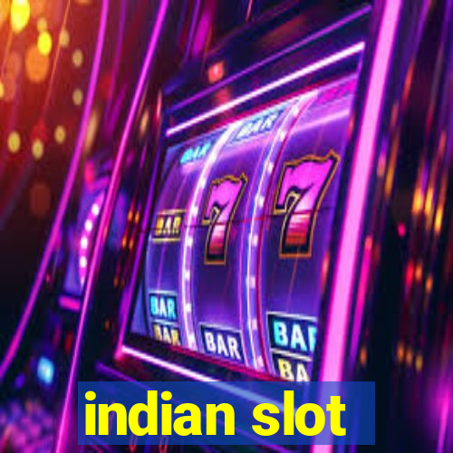 indian slot