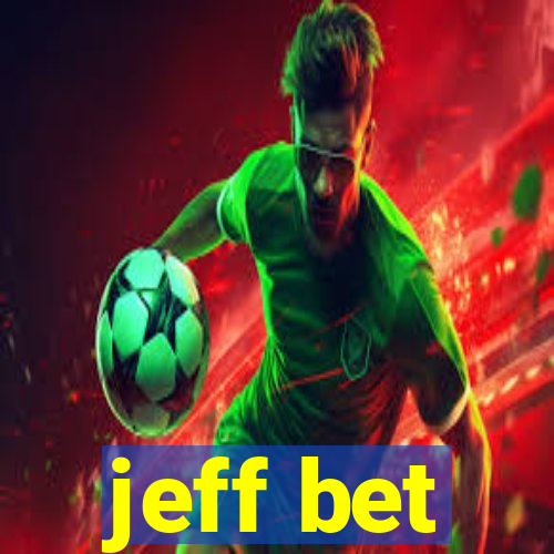 jeff bet