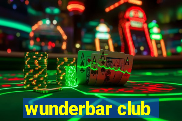 wunderbar club