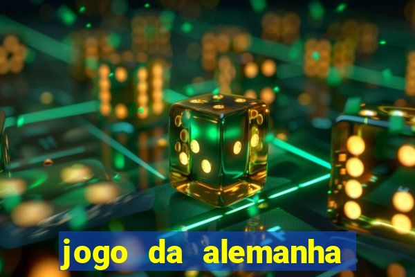 jogo da alemanha ao vivo