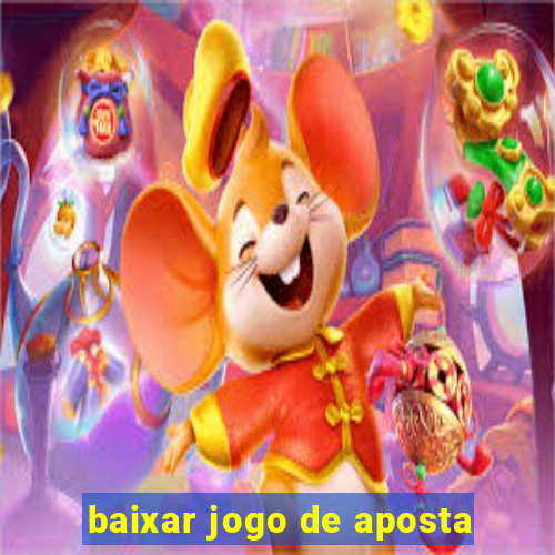 baixar jogo de aposta