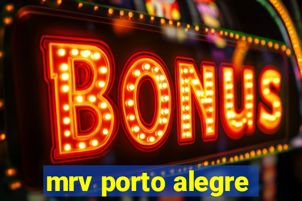 mrv porto alegre