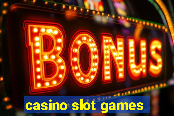 casino slot games